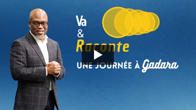 Va et raconte – une journée à Gadara – Franck Quashie – 21 janvier 2026