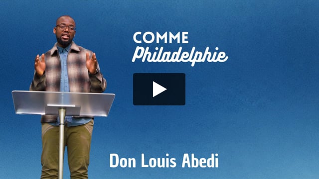 Comme Philadelphie- Don Louis Abedi – Dimanche 1 février 2026
